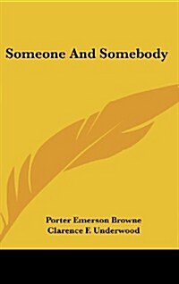 Someone and Somebody (Hardcover)