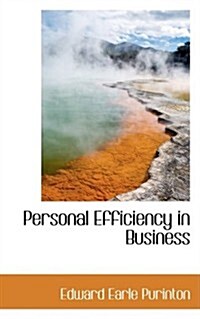 Personal Efficiency in Business (Hardcover)