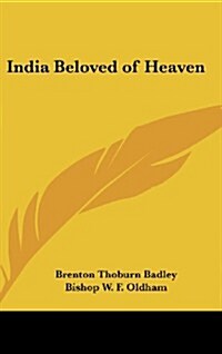 India Beloved of Heaven (Hardcover)