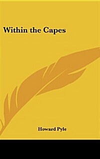 Within the Capes (Hardcover)