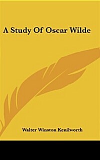 A Study of Oscar Wilde (Hardcover)