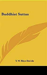 Buddhist Suttas (Hardcover)