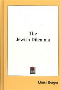 The Jewish Dilemma (Hardcover)