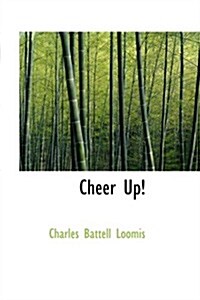Cheer Up (Paperback)