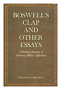 Boswells Clap and Other Essays (Hardcover, 1st)