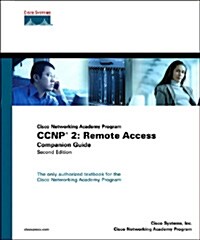 CCNP 2: Remote Access Companion Guide (Cisco Networking Academy Program) (Hardcover, 2, Revised)