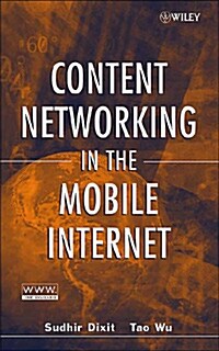 Content Networking in the Mobile Internet (Hardcover)