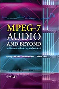 [중고] Mpeg-7 Audio and Beyond: Audio Content Indexing and Retrieval (Hardcover)