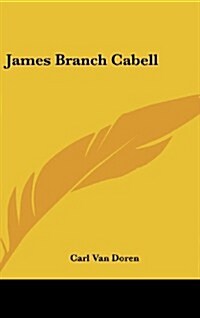 James Branch Cabell (Hardcover)