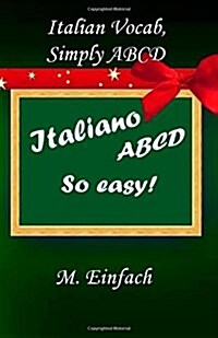 Italian Vocab, Simply ABCD (Paperback)