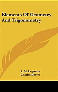 Elements of Geometry and Trigonometry (Hardcover)