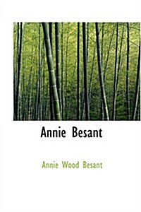 Annie Besant (Paperback)