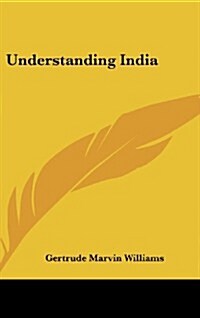 Understanding India (Hardcover)