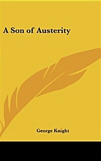 A Son of Austerity (Hardcover)