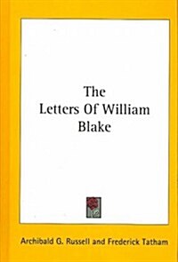 The Letters of William Blake (Hardcover)