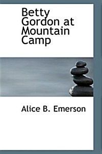 Betty Gordon at Mountain Camp (Paperback)