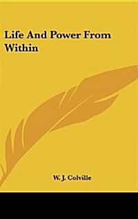 Life and Power from Within (Hardcover)