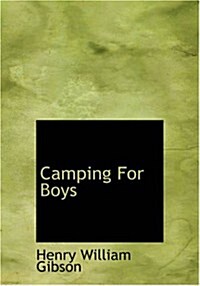 Camping For Boys (Paperback, Large Print)