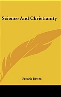 Science and Christianity (Hardcover)