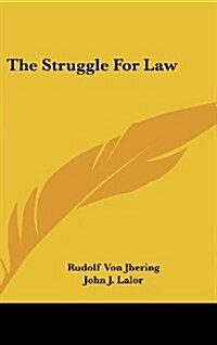 The Struggle for Law (Hardcover)