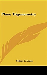 Plane Trigonometry (Hardcover)