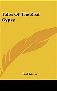 Tales of the Real Gypsy (Hardcover)