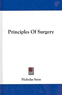 Principles of Surgery (Hardcover)