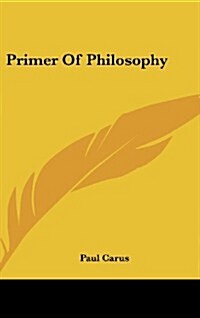 Primer of Philosophy (Hardcover)