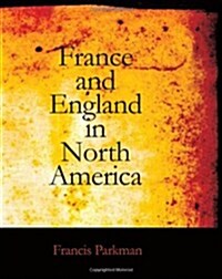 France and England in North America (Paperback)