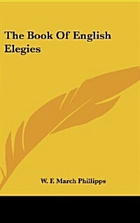 The Book of English Elegies (Hardcover)