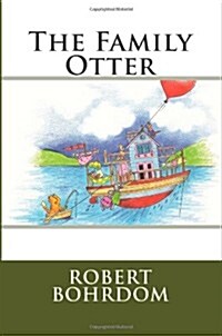 The Family Otter (Paperback, Large Print, Reprint)