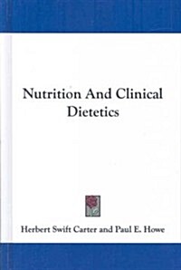 Nutrition and Clinical Dietetics (Hardcover)