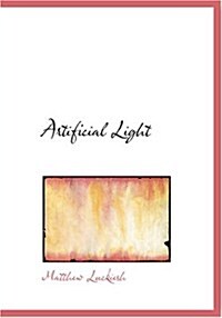 Artificial Light (Paperback, Large Print)