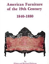 American Furniture of the Nineteenth Century (Hardcover)