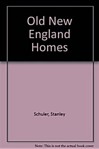 Old New England Homes (Hardcover)