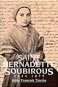 Saint Bernadette Soubirous (Paperback)