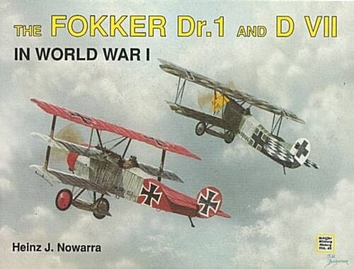The Fokker Dr. I & Dvii in World War I (Paperback)