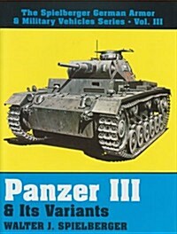 Panzer III & Its Variants (Hardcover)