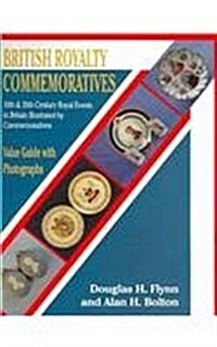 British Royalty  Commemoratives (Paperback)