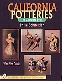California Potteries: The Complete Book (Hardcover)