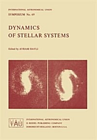 Dynamics of Stellar System (Paperback, Softcover Repri)