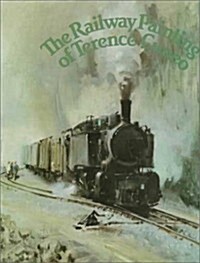 The Railway Painting of Terence Cuneo (Hardcover)