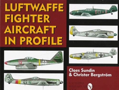 [중고] Luftwaffe Fighter Aircraft in Profile (Hardcover)