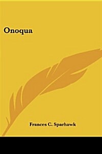 Onoqua (Paperback)