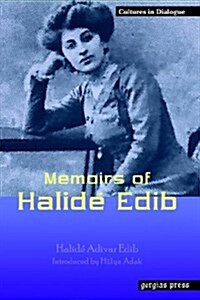Memoirs of Halide Edib (Paperback)