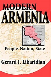 Modern Armenia: People, Nation, State (Paperback)