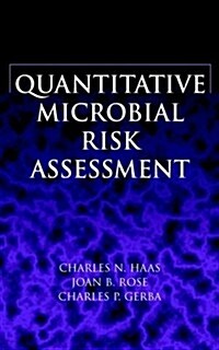 Quantitative Microbial Risk Assessment (Hardcover)