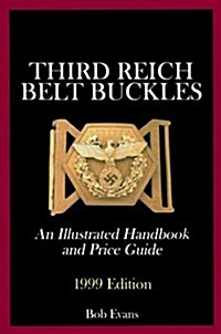 Third Reich Belt Buckles (Paperback)