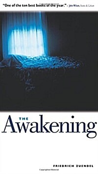 The Awakening: One Mans Battle with Darkness (Paperback, Revised)