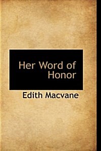 Her Word of Honor (Hardcover)